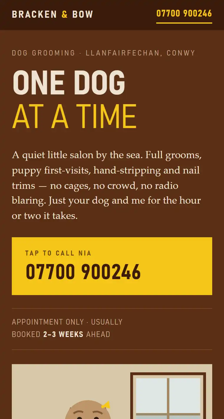 The Bracken and Bow page at phone width: a brown page headed One dog at a time, with a yellow tap-to-call panel showing 07700 900246 and a note that appointments are usually booked two to three weeks ahead.